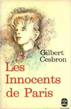 Les innocents de Paris par Gilbert Cesbron