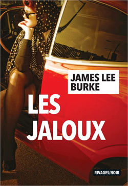 Les jaloux par James Lee Burke