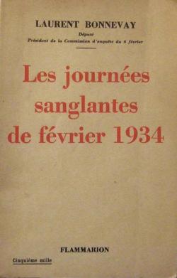 Les journes sanglantes de fvrier 1934 par Laurent Bonnevay