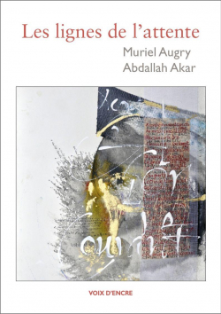 Les lignes de l'attente par Muriel Augry-Merlino