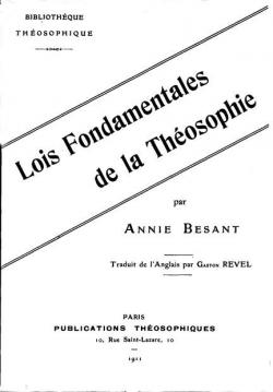 Les Lois Fondamentales de la Thosophie : Confrences d'Adyar 1910 par Annie Besant