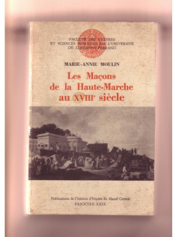 Les maons de la Haute-Marche au XVIII sicle par Marie-Anne Moulin