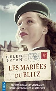 Les maries du Blitz par Helen Bryan