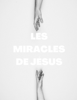 Les miracles de Jsus par Caroline Carrier