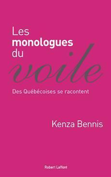 Les monologues du voile par Kenza Bennis