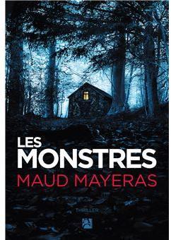 Les Monstres par Maud Mayeras