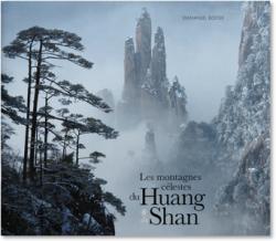 Les montagnes clestes du Huang Shan par Emmanuel Boitier