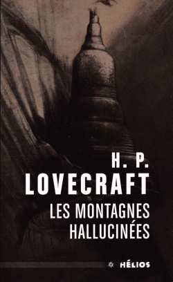 Oeuvres - Intgrale, tome 2 : Les montagnes hallucines et autres rcits d'exploration par Howard Phillips Lovecraft