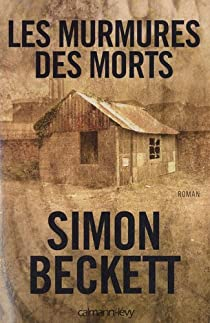 Les murmures des morts par Simon Beckett