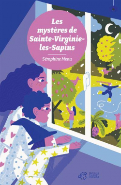 Les mystres de Sainte-Virginie-les-Sapins par Sraphine Menu