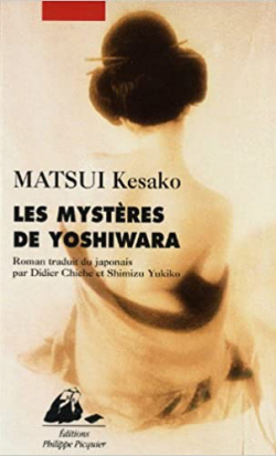 Les mystres de Yoshiwara par Kesako Matsui