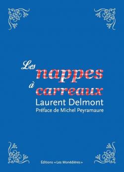 Les nappes  carreaux par Laurent Delmont