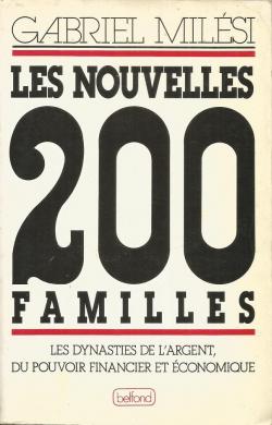 Les nouvelles 200 familles par Gabriel Milsi