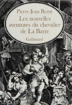 Les nouvelles aventures du chevalier de La Barre par Pierre-Jean Rmy