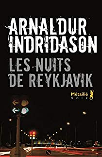 Les nuits de Reykjavik par Arnaldur Indriason