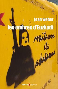 Les ombres d'Euzkadi par Jean Weber