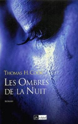 Les ombres de la nuit par Thomas H. Cook