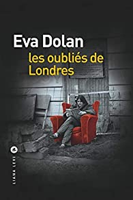 Les oublis de Londres par Eva Dolan