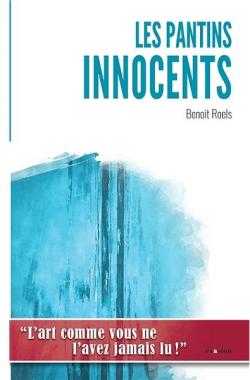 Les pantins innocents par Benot Roels
