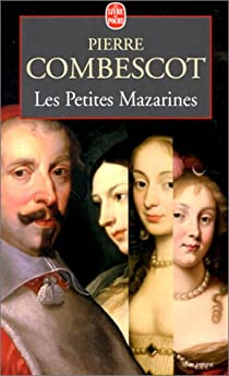 Les petites Mazarines par Pierre Combescot