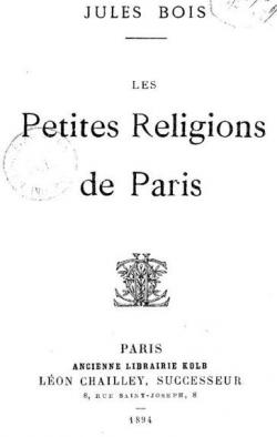 Les petites religions de Paris par Jules Bois