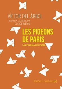Les pigeons de Paris par Victor del Arbol