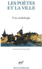 Les potes et la ville : Une anthologie par Jacques Rda