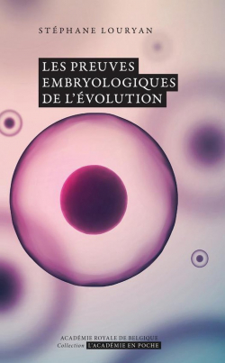 Les preuves embryologiques de lvolution par Stphane Louryan