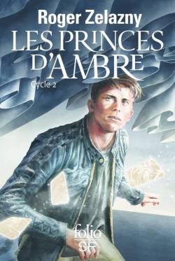 Les Princes d'Ambre : Cycle 2 par Roger Zelazny