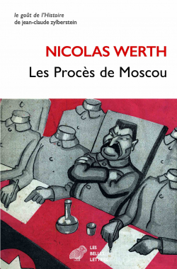 Les procs de Moscou par Nicolas Werth