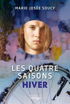 Les quatre saisons, tome 4 : Hiver par Marie-Jose Soucy