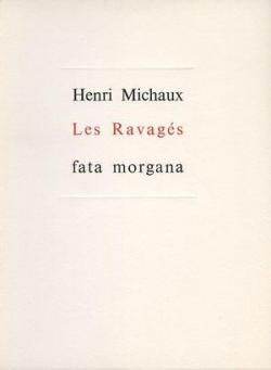 Les ravags par Henri Michaux