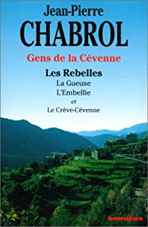 Les rebelles par Jean-Pierre Chabrol