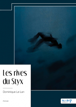 Les rives du Styx par Dominique Le Lan