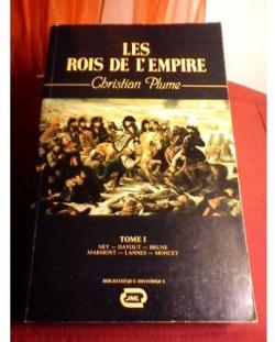 Les rois de l'empire, tome 1 par Christian Plume