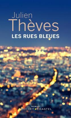 Les rues bleues par Julien Thèves