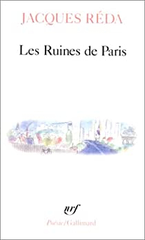 Les ruines de Paris par Jacques Rda