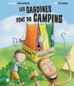 Les sardines font du camping par Hugo Dupaquier