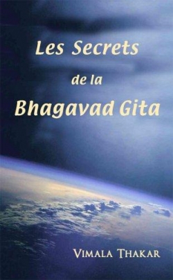 Les secrets de la Bhagavad Gita par Vimala Thakar