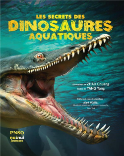 Les secrets des dinosaures aquatiques par Yang Yang