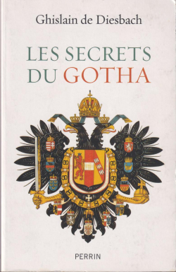 Les secrets du Gotha par Ghislain de Diesbach