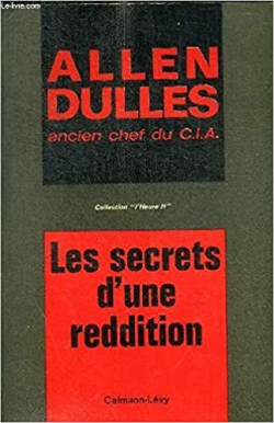 Les secrets d'une reddition par Allen Dulles