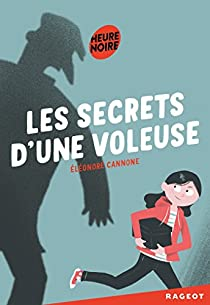 Les secrets d'une voleuse par Eléonore Cannone