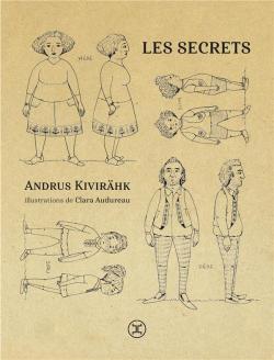 Les secrets par Andrus Kivirhk