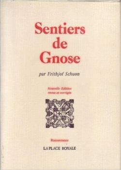 Sentiers de gnose par Frithjof Schuon