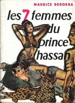 Les sept femmes du prince hassan par Maurice Dekobra