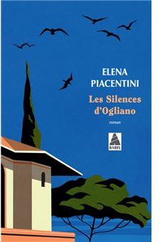 Les silences d'Ogliano par Elena Piacentini