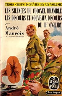 Les silences du colonel Bramble - Les discours et nouveaux discours du Dr O\'Grady par Andr Maurois