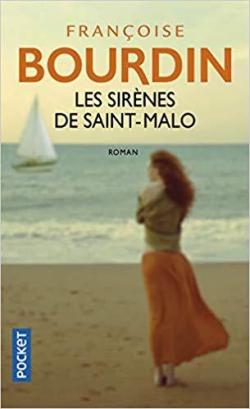 Les sirnes de Saint-Malo par Franoise Bourdin