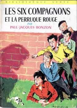 Les six compagnons et la perruque rouge par Paul-Jacques Bonzon